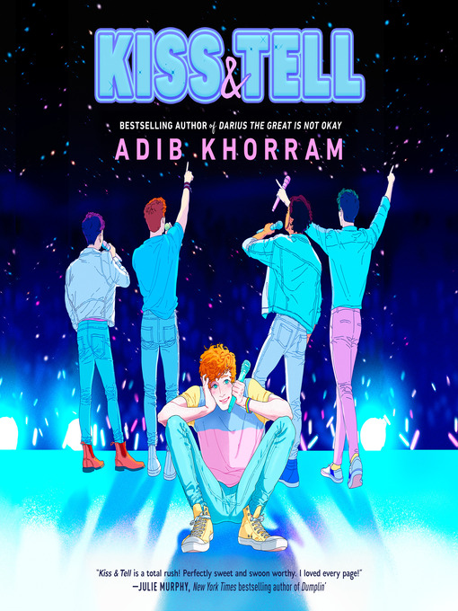 Title details for Kiss & Tell by Adib Khorram - Wait list